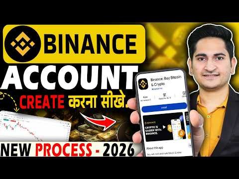Binance Account Create - Binance Account Kaise Banaye | How to create binance account | Binance 2026