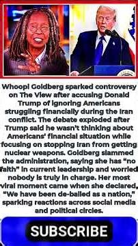 Whoopi Goldberg Blasts Trump Over Iran War: ‘We’ve Been De-Balled as a Nation’