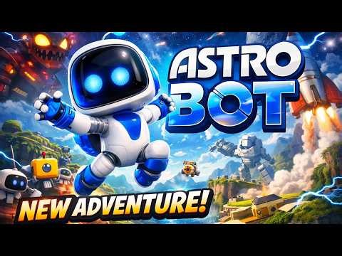 ASTRO BOT Gameplay Walkthrough | New Adventure Begins! 🚀