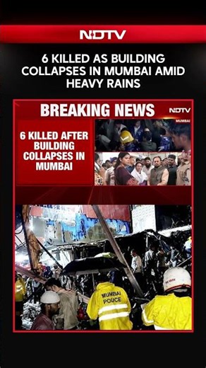 Mumbai Rains | 6 Killed As 3-Storey Building Collapses In Mumbai Amid Heavy Rains