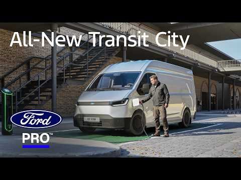 Introducing the All-New Ford Transit City