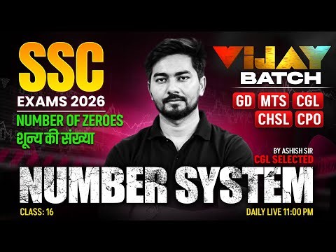 SSC Maths 2026 | Number System | SSC GD/MTS/CGL/CHSL/CPO Maths 2026 | SSC 2026 Maths By Ashish Sir