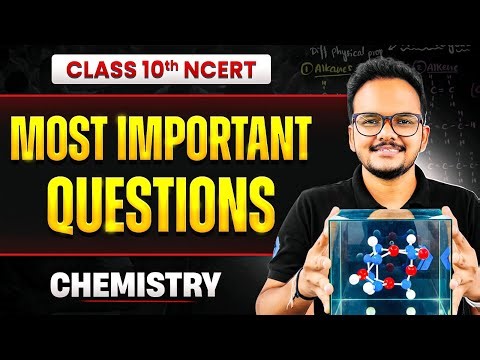 Class 10th Chemistry - NCERT Most Important Questions🔥 Part 2 | Class 10 Science | Shikhar Sir