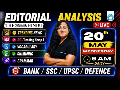 The Hindu Editorial Analysis | 20 May 2026 | RC, Vocabulary, Grammar, & Skimming | Oliveboard