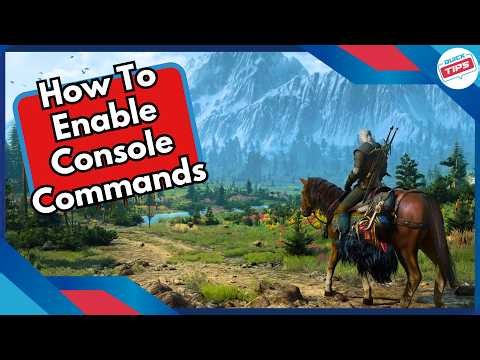 How To Enable Console Commands in Witcher 3