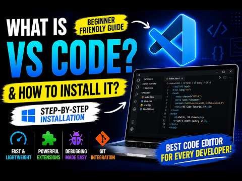 What is VS Code & How to Install It? 💻 Beginner Friendly Tutorial (2026)