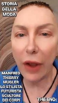 STORIA DELLA MODA LA FAVOLOSA STORIA DELLA VITA DELLO STILISTA FUTURISTA MANFRED THIERRY MUGLER