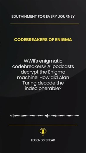🔐 Codebreakers of Enigma WWII's enigmatic codebreakers AI podcasts decrypt the Enigma machine