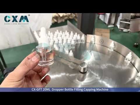 CX GFT 20ML Dropper Bottle Filling Capping Machine Live Demo of 20ml Dropper Bottle Filling