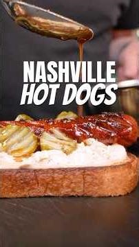NASHVILLE HOT DOGS MIGHT BE THE BEST WAY TO EAT A HOT DOG
