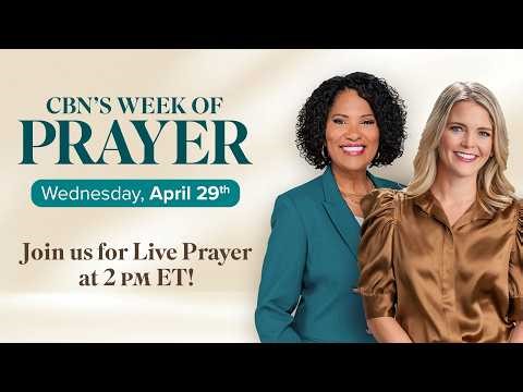 We Are Praying For You! | Spring Week of Prayer LIVE | Day 3