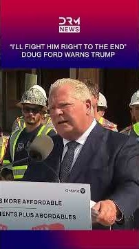 Doug Ford Sends Strong Message to Trump Over Tariffs, “I’ll Fight Him Right to the End” | AC1N