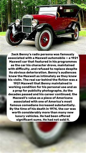 Jack Benny Owned a 1921 Maxwell Worth More Than a Rolls-Royce — He Refused to Sell It for 30 Years