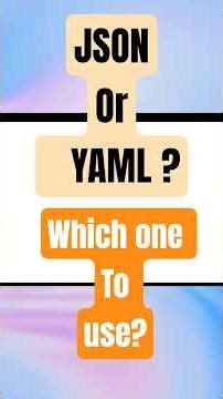 JSON or YAML : Here's When to Use JSON or YAML in Your Project ?