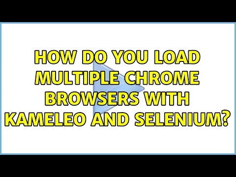 How do you load multiple chrome browsers with Kameleo and Selenium? (2 Solutions!!)