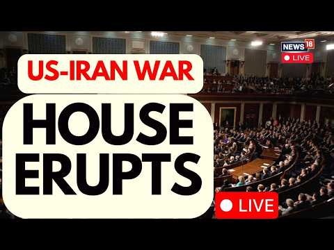 U.S. House LIVE: Iran War Powers Showdown | Congress Moves to End U.S. Hostilities With Iran | N18G
