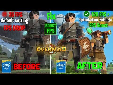 Best Everwind PC Settings | Fix Lag, Stutter & FPS Drops on Any PC ⚡🎮