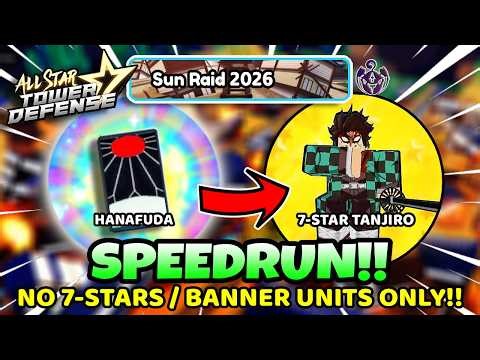 SOLO SPEEDRUN Sun Raid (No 7-Stars!) | OG All Star Tower Defense Roblox | OG ASTD