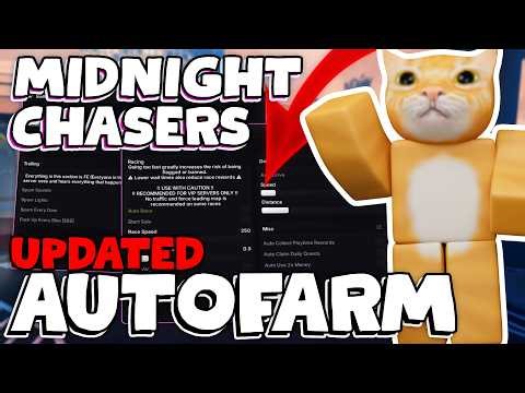 UPDATED Midnight Chasers SCRIPT with AUTO Race, AUTO Drive, FE Trolling, Horn Boost & More!