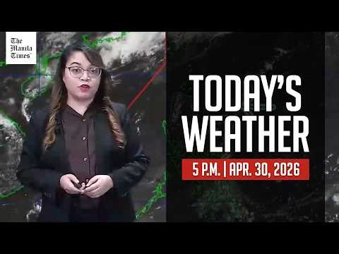 Today's Weather, 5 P.M. | Apr. 30, 2026