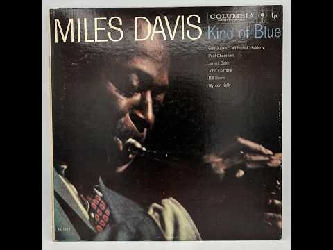 Miles Davis (1959) Kind Of Blue - Side 1