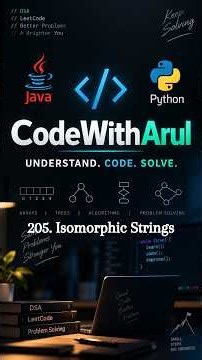 Isomorphic Strings | LeetCode | HashMap & Dictionary | Java + Python | Code With Arul #codewitharul