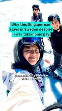 Why this Singaporean stays in Sweden despite lower take-home pay