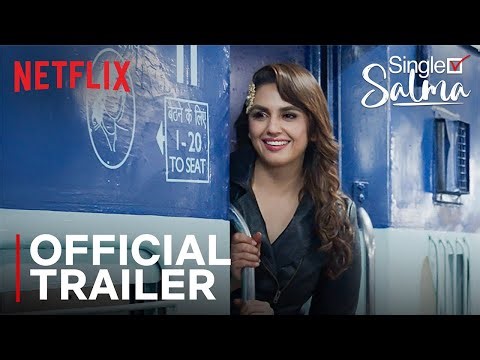 Single Salma | Official Trailer | Huma Qureshi, Sunny Singh, Shreyas Talpade | Netflix India