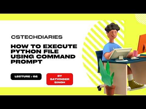 How To Execute Python File Using Command Prompt