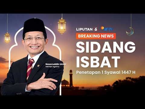 🔴BREAKING NEWS | Sidang Isbat Penetapan 1 Syawal 1447 H