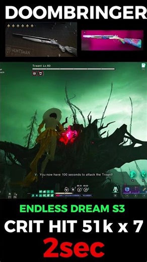 ONCE HUMAN PRO TREANT 2sec DOOMBRINGER CRIT HIT 51K x 7🥶#oncehuman