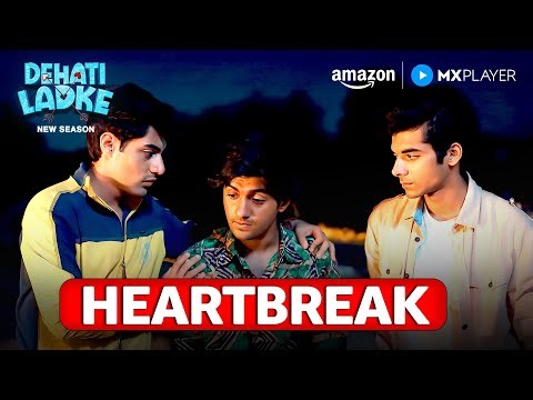 When True Friends Never Leave 💔 | Dehati Ladke S2 | Kusha Kapila, Shine Pandey | Amazon MX Player