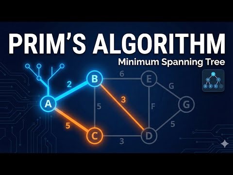 Prim’s Algorithm for MST: Step-by-Step Solved Example