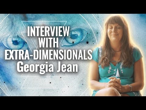 The Circle Of Light: Channeled by Georgia Jean | Interview with Extra Dimensionals