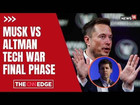 Elon Musk And OpenAI Clash In Landmark AI Trial Over ChatGPT’s Future | Sam Altman | N18G