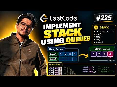 Implement Stack Using Queues in Java | LeetCode #225 | DSA