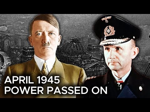 April 1945 — Why Dönitz Became Hitler’s Successor – And Inherited a Lost War