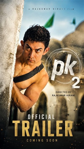 PK 2 Official Trailer 🔥 | Biggest Comeback Ever!
