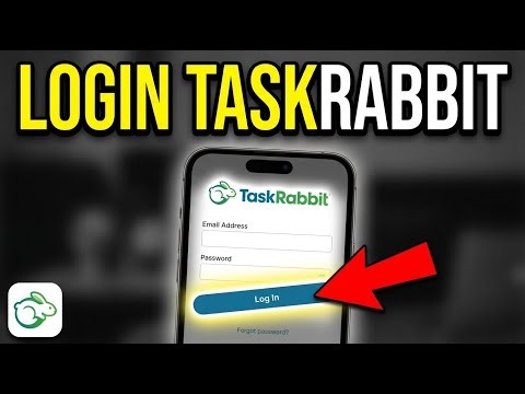 How to login to TaskRabbit - Beginner Guide