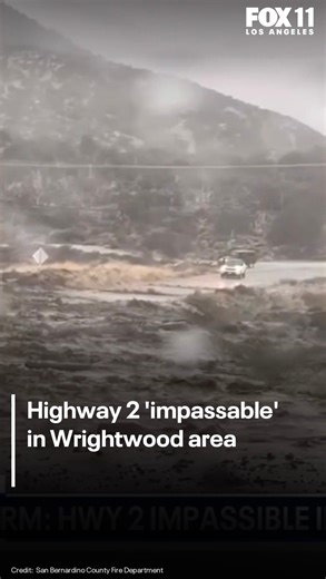 Residents in a section of Wrightwood were evacuated Wednesday due to heavy flooding and debris flow, fire officials said. | FOX 11 Los Angeles