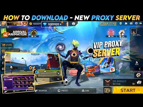 HOW TO DOWNLOAD PROXY SERVER IN FREE FIRE, HOW TO USE PROXY SERVER IN FREE FIRE, PROXY SERVER FF NEW