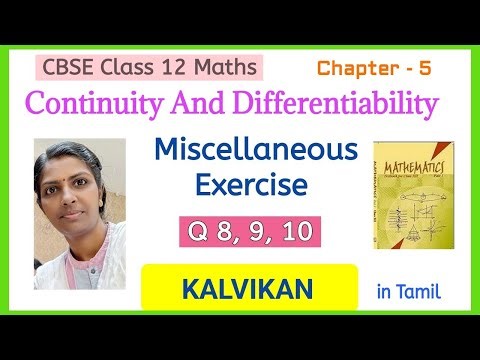 Cbse Class 12 Continuity And Differentiability Miscellaneous Exercise Q 8,9, 10 in Tamil by Kalvikan