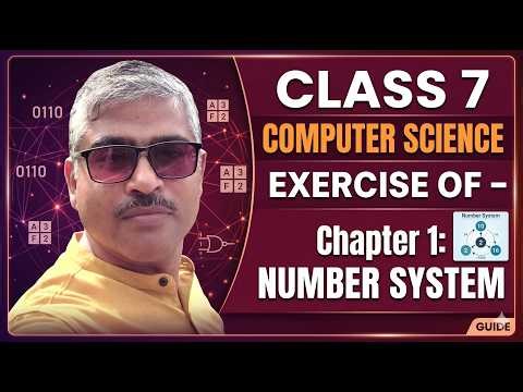 Class 7 Ch 1 Number System Exercise