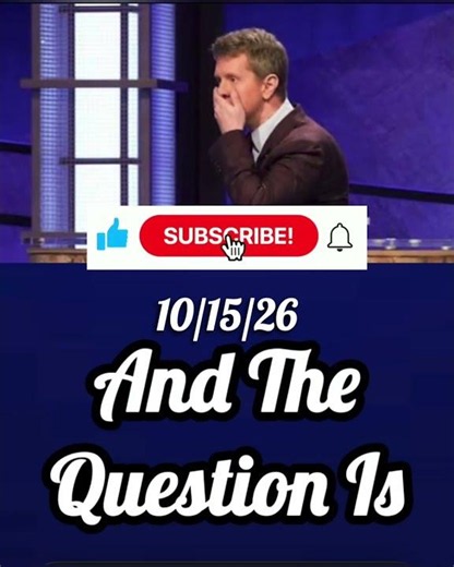 Final Jeopardy Spoiler 10/15/26