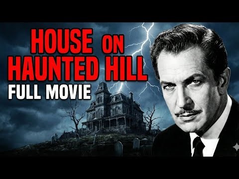 House on Haunted Hill (1959) - Full Movie | Vincent Price Horror Classic [HD]
