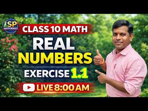 Real Numbers Exercise 1.1 | Class 10 Maths Chapter 1 | NCERT Solutions | CBSE & UP Board