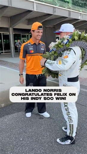 @LandoNorris congratulates Felix Rosenqvist on his Indy 500 win! #indycar #indy500 #mclaren