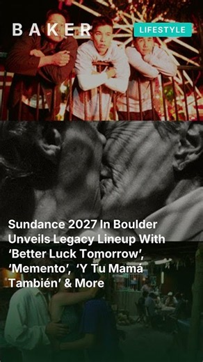 Sundance 2027 In Boulder Unveils Legacy Lineup With ‘Better Luck Tomorrow’, ‘Memento’, ‘Y #shorts