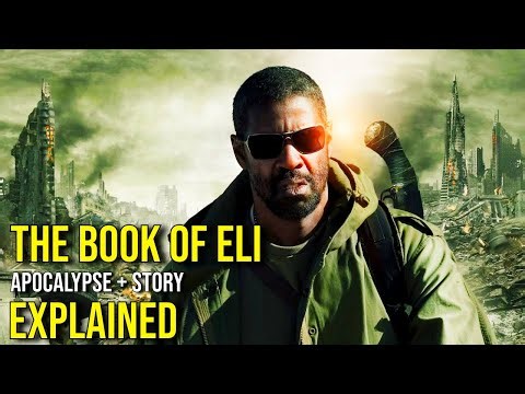 The Desolation & Meaning of THE BOOK OF ELI (Restarting Civilisation, Production + Ending) Explained