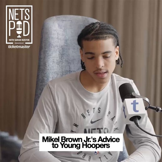 wise words from the rook 📝check out the full convo with @MikelBrownJr1 and @sarahkustok on the Nets Pod, presented by @Ticketmaster → https://t.co/i8qHTIxxdL